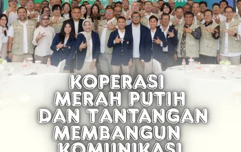 Koperasi Desa/Kelurahan Merah Putih: Tantangan Membangun Kepercayaan Publik