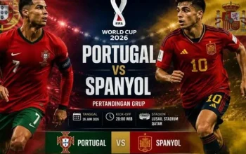 Link Live Streaming Portugal vs Spanyol di Piala Dunia 2026: Pertandingan Seru Babak 16 Besar