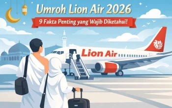 Lion Air Hadirkan Penerbangan Murah dan Mudah ke Malaysia untuk Umrah dan Wisata