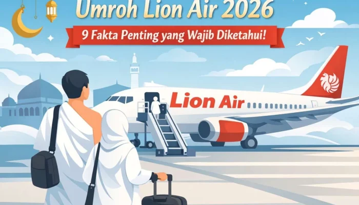 Lion Air Hadirkan Penerbangan Murah dan Mudah ke Malaysia untuk Umrah dan Wisata