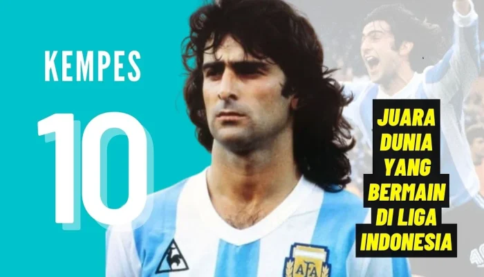 Mario Kempes dan Jejak Langkahnya di Dunia Sepakbola