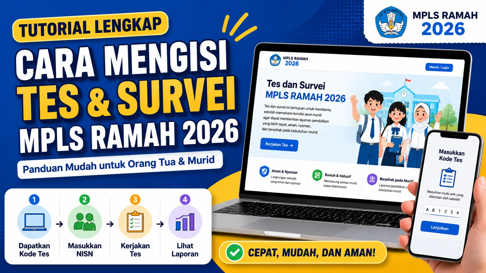 Panduan Lengkap Cara Mengisi Tes dan Survei MPLS Ramah 2026