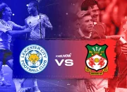Persiapan Musim Baru: Leicester City dan Wrexham Sibuk dengan Pertandingan Persahabatan