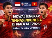 Piala AFF 2026: Timnas Indonesia Siap Tantang Vietnam dan Lawan Lain di Grup A