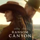 Ransom Canyon: Kisah Cinta yang Tak Pernah Berakhir