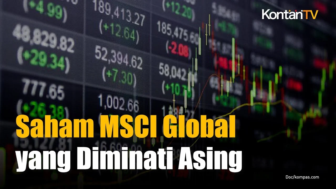 Saham Asia Melemah, MSCI Ubah Aturan untuk Saham yang Harganya Naik Ekstrem