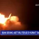 Serangan Iran Terbaru di Bahrain dan Kuwait, Aset Militer AS Diserang