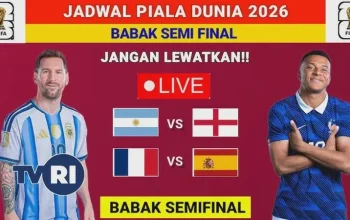 Siaran Langsung Semifinal Piala Dunia 2026: Prancis Vs Spanyol, Tonton di TVRI