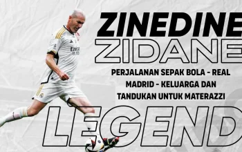 Zinédine Zidane: Sang Legenda Sepak Bola yang Tak Pernah Dilupakan