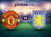 Aston Villa dan Manchester United: Persaingan di Lapangan dan di Pasar Transfer