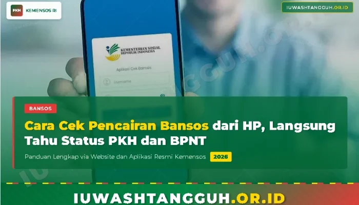 Bansos Agustus 2026: Update Terbaru dan Cara Cek Status Penerima