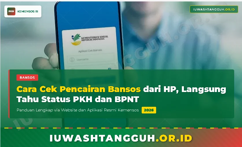 Bansos Agustus 2026: Update Terbaru dan Cara Cek Status Penerima