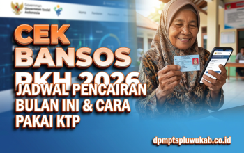 Bansos PKH Juli-Agustus-September 2026: Cara Cek Penerima dan Jadwal Pencairan