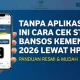 Cara Cek Bansos Kemensos Agustus 2026: Panduan Lengkap untuk Penerima Bantuan Sosial