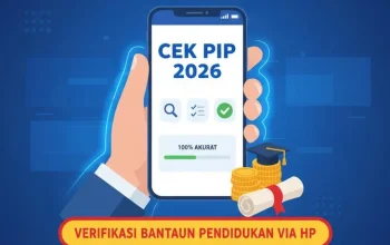 Cara Cek PIP 2026: Panduan Lengkap untuk Penerima Bantuan Pendidikan
