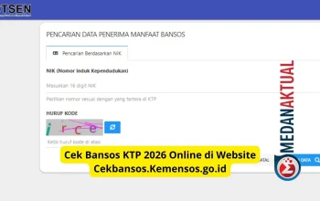 Cek Bansos KTP 2026: Begini Cara Mengetahui Status Penerima Bansos Secara Online