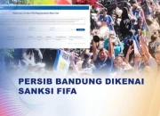 FIFA Registration Bans: Persib Bandung Bebas Sanksi, Klub Lain Masih Terbelenggu