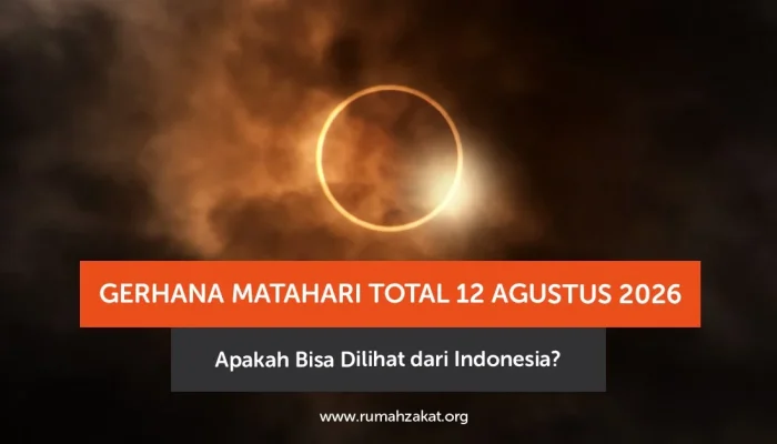 Gerhana Matahari Total 12 Agustus 2026: Fenomena Alam yang Dinantikan