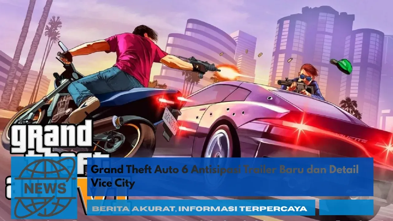 GTA VI: Antisipasi dan Penipuan Membayangi Rilis Besar