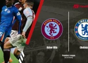 Jadwal Chelsea dan Aston Villa: Persiapan Musim Baru dan Pertandingan Uji Coba