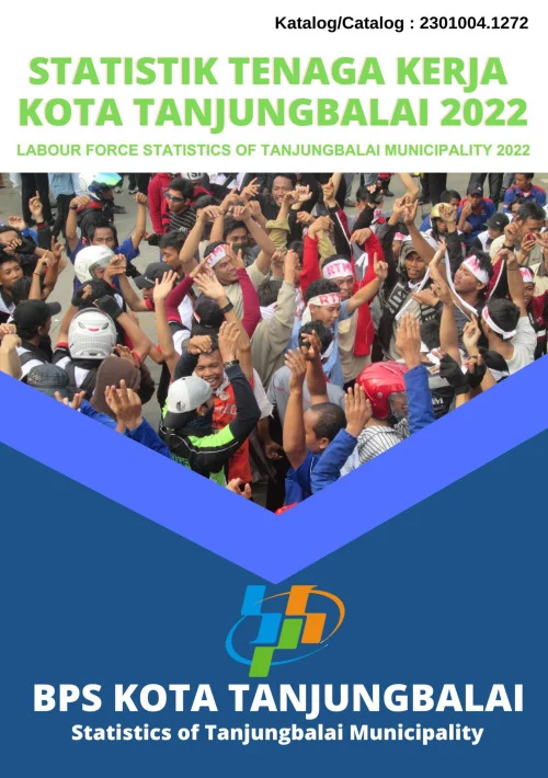 Kota Tanjung Balai: Jumlah Penduduk Bekerja Meningkat, Angka Pengangguran Menurun