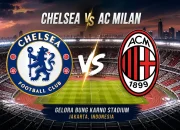 Live TVRI: Chelsea vs AC Milan di Indonesia Super Cup 2026, Siaran Langsung dan Link Streaming