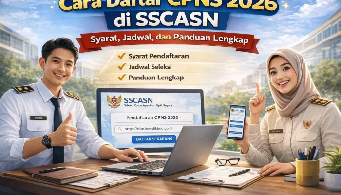 Pemerintah Siapkan Seleksi CPNS 2026, Berikut Syarat dan Cara Pendaftaran