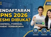 Pendaftaran CPNS Sekolah Kedinasan 2026 Dibuka, Ini Cara Daftar dan Persyaratan