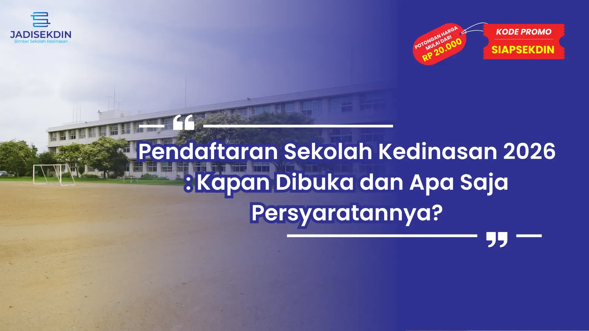 Pendaftaran Sekolah Kedinasan 2026 Dibuka, Ini Cara Mendaftar dan Formasinya