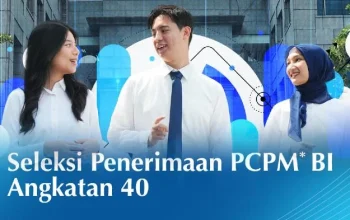 Penerimaan PCPM BI Angkatan 41 Dibuka, Ini Cara Daftar dan Bidang Studi yang Dibutuhkan