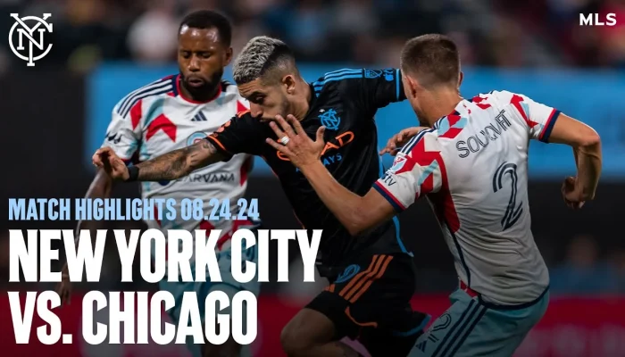 Pertarungan Sengit di Lapangan: New York City FC vs Chicago Fire dan Pertandingan Lainnya