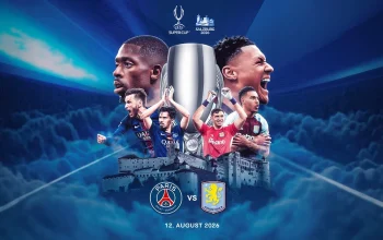 PSG Hadapi Aston Villa di UEFA Super Cup 2026 dengan Persiapan Penuh
