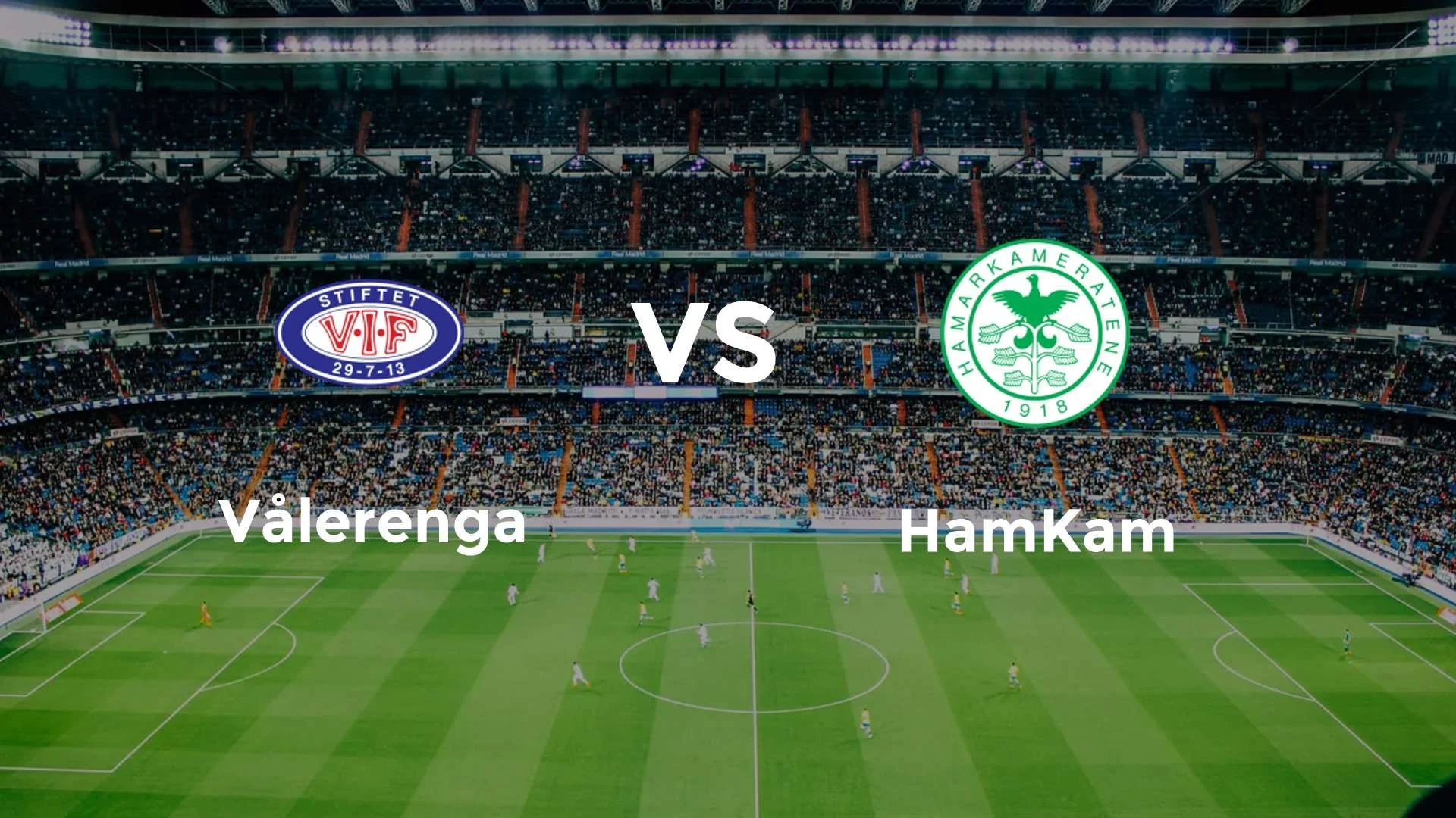 Valerenga Fotball Siap Tantang HamKam di Eliteserien